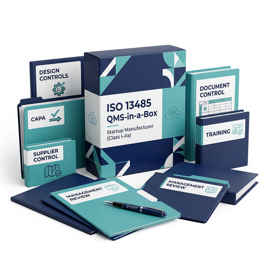 ISO 13485 QMS-in-a-Box — Startup Manufacturer (Class I–IIa)