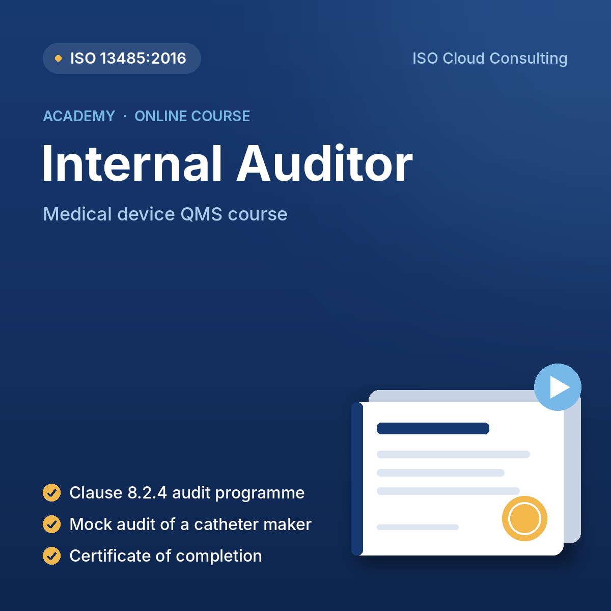 ISO 13485:2016 Internal Auditor online course with certificate