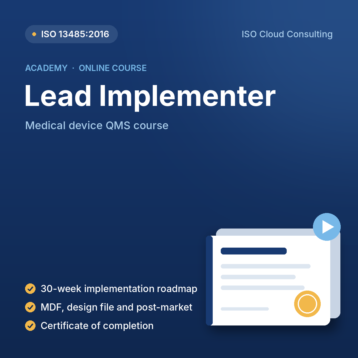 ISO 13485:2016 Lead Implementer online course with certificate